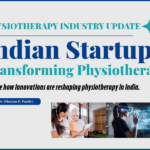 Rise of Indian Startups in Physiotherapy