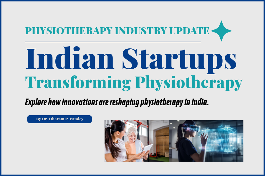 Rise Of Indian Startups In Physiotherapy